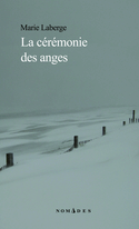 Cérémonie des anges (La)